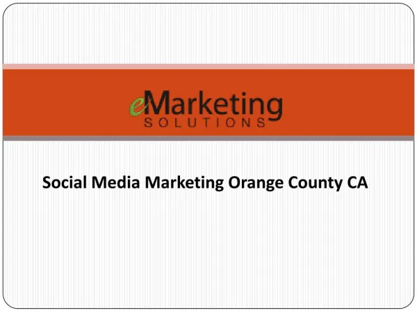 Social Media Marketing Orange County CA