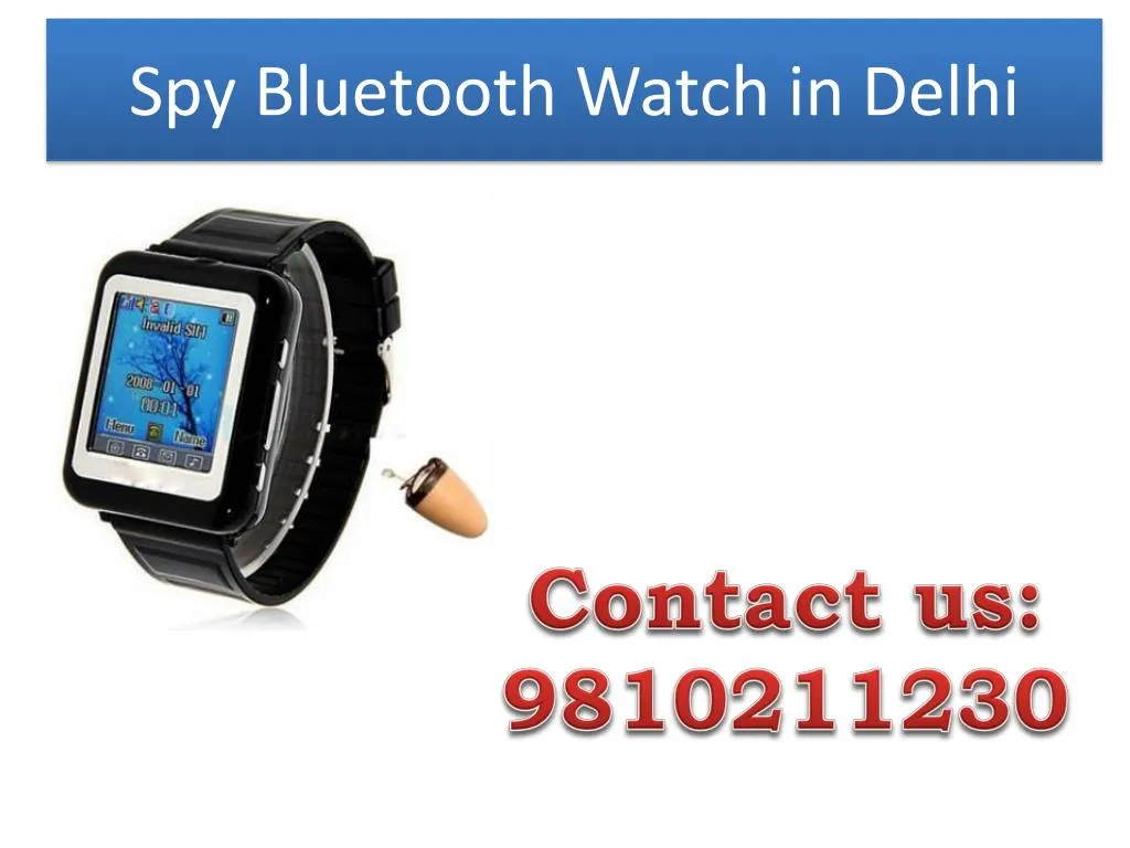 spy bluetooth watch in delhi