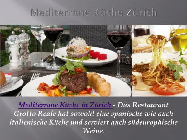 Mediterrane Küche Zürich