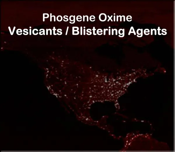 Phosgene Oxime Vesicants
