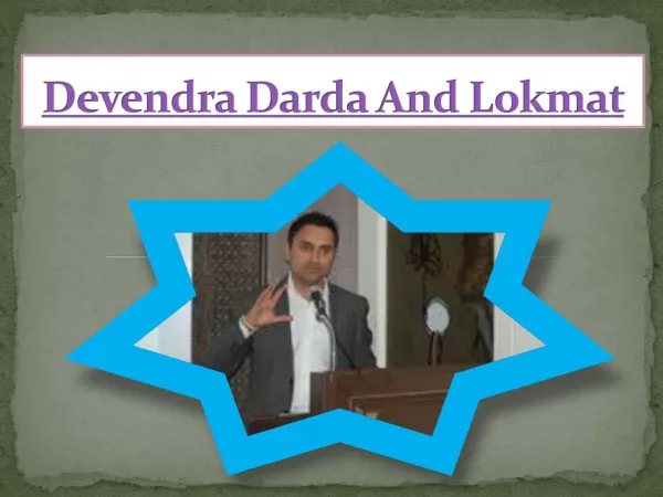 Devendra Darda And Lokmat