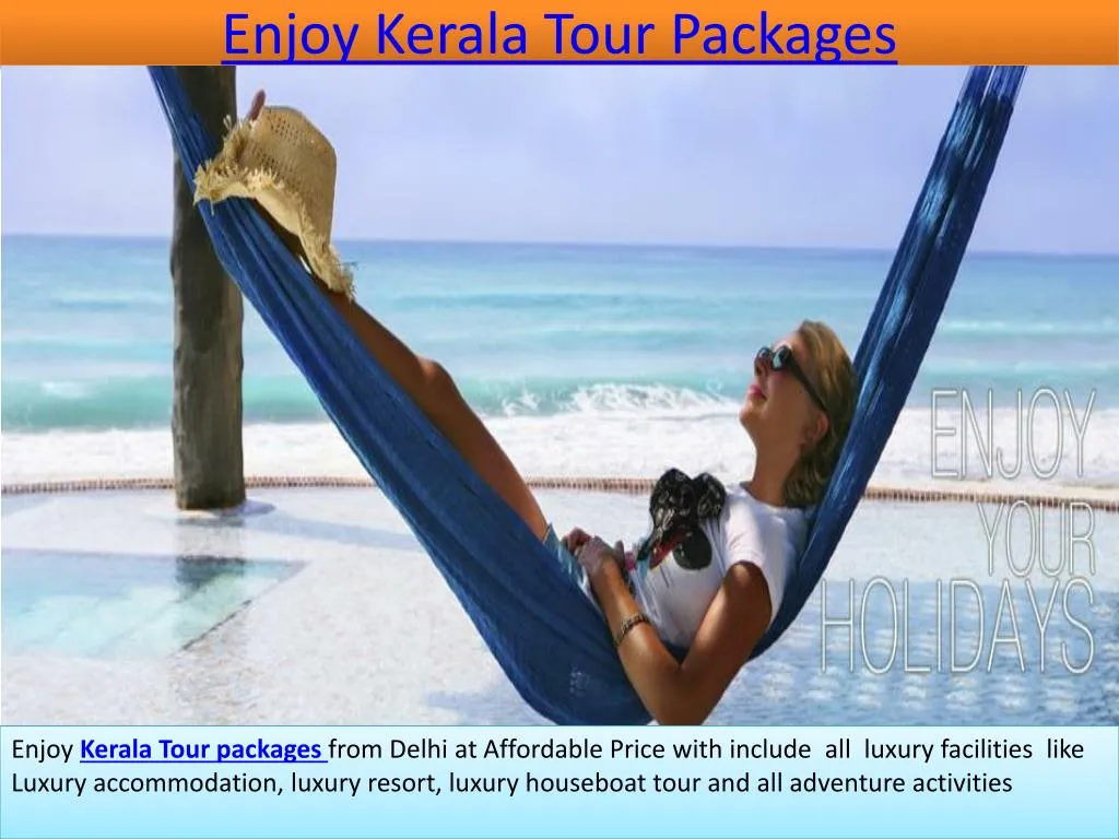 enjoy kerala tour packages