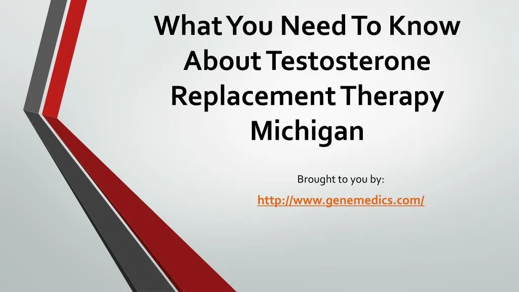 what you need to know about testosterone replacement therapy michigan