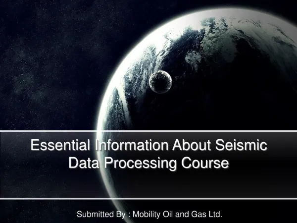 Essential Information About Seismic Data Processing Course