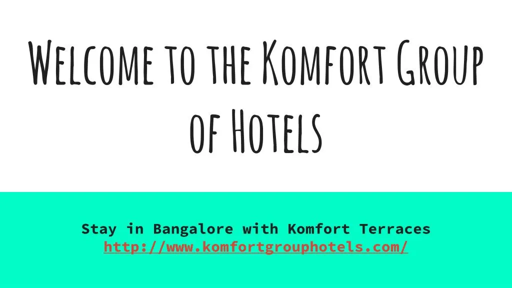 welcome to the komfort group of hotels
