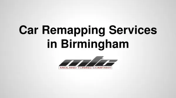Car Remapping Services in Birmingham At MTC