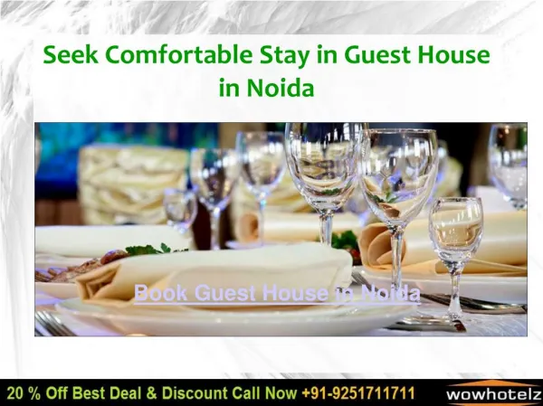 Guest House in Noida