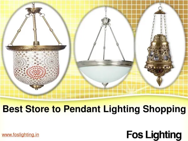 Best Store to Pendant Lighting Shopping - www.foslighting.in