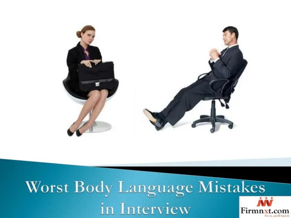 Worst Body Language Mistakes in Interview