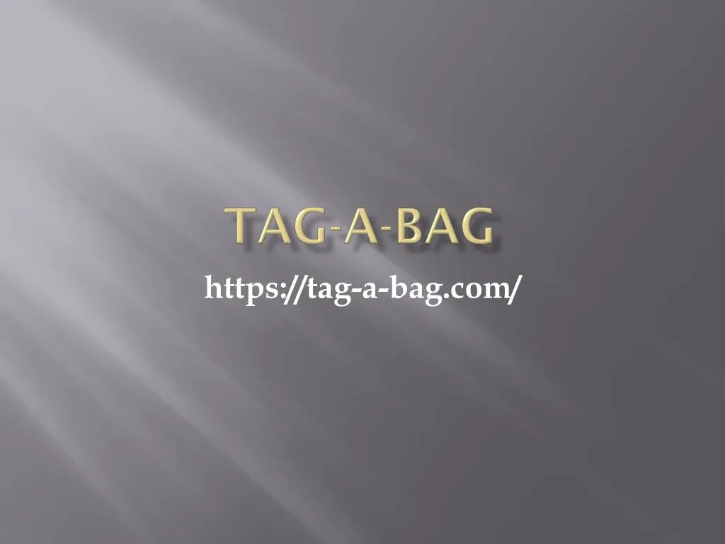 tag a bag