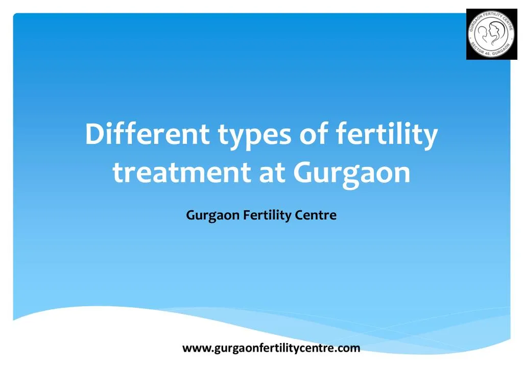 different types of fertility treatment at gurgaon