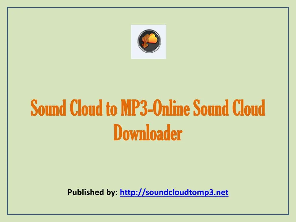 sound cloud to mp3 online sound cloud downloader