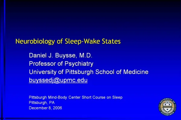 Neurobiology of Sleep-Wake States