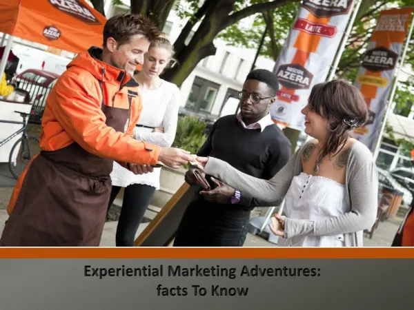 Experiential Marketing Adventures: facts To Know