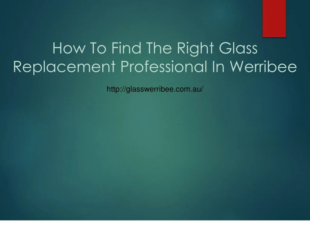 how to find the right glass replacement professional in werribee