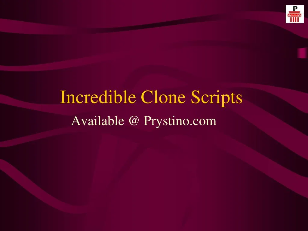incredible clone scripts