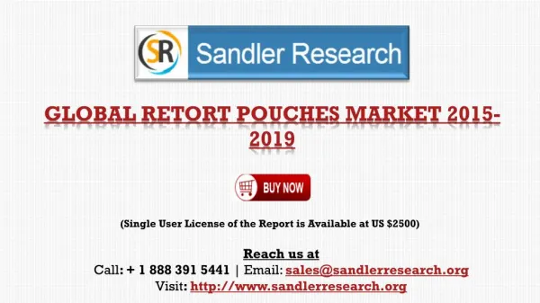 World Retort Pouches Market to 2019 – by Packaging Application and Geographical Analysis