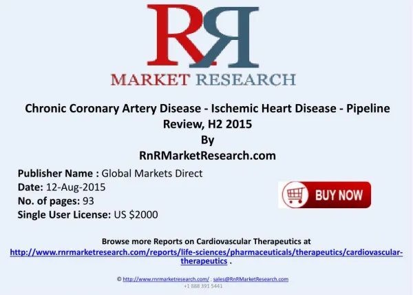 Chronic Coronary Artery Disease Ischemic Heart Disease Pipeline Therapeutics Development Review H2 2015