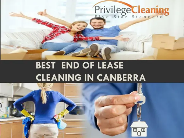 Best end of lease cleaning in Canberra