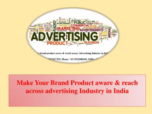 Make Your Brand Product aware & reach across advertising Industry in India