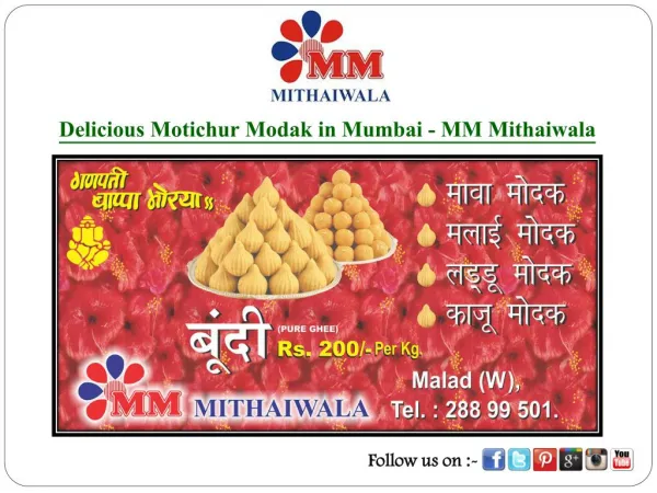 Delicious Motichur Modak in Mumbai - MM Mithaiwala