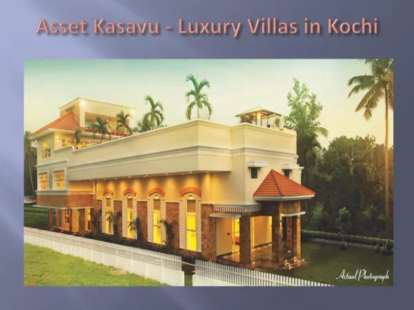 Asset Homes - Villas in Cochin