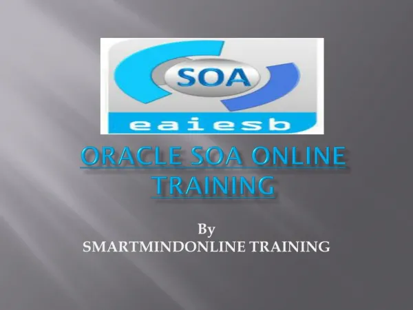 Oracle SOA Online Training in Canada, USA.