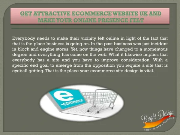Get Attractive eCommerce Website UK and Make Your Online Presence Felt