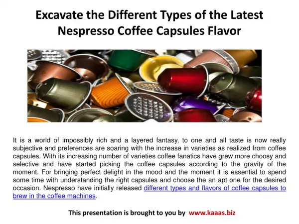 Excavate the Different Types of the Latest Nespresso Coffee Capsules Flavor