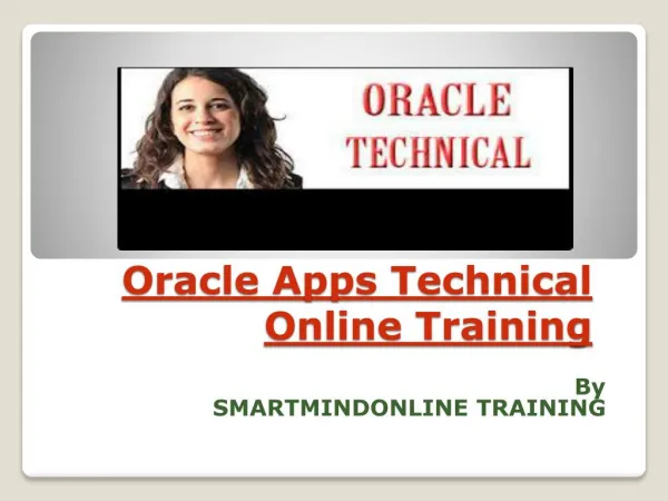 Oracle Apps Technical Online Training in UK, Canada.