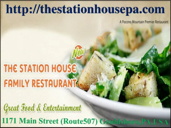 The Station House Family Restaurant - Pocono Restaurant PA