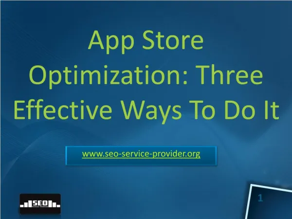 App Store Optimization - 3 Effective Ways to Do It