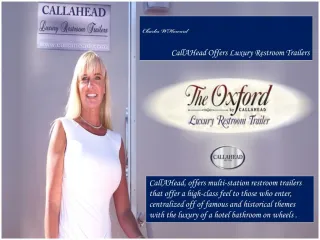 Charles W Howard - CallAHead Offers Luxury Restroom Trailers