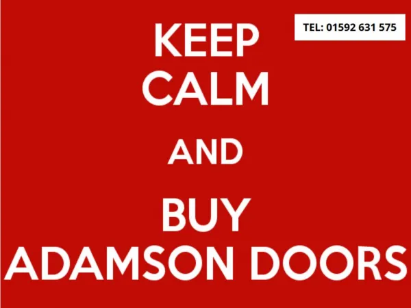 Keep Calm and Buy Adamson Doors