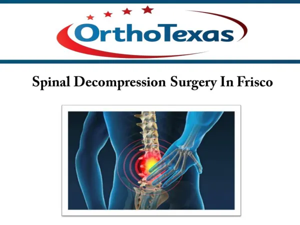 Spinal Decompression Surgery In Frisco