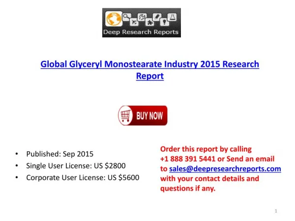 International Glyceryl Monostearate Industry 2015 Trends & 2020 Forecasts