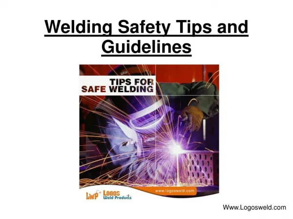 Welding Safety Tips and Guidelines