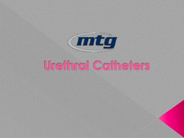 Urinary Catherers