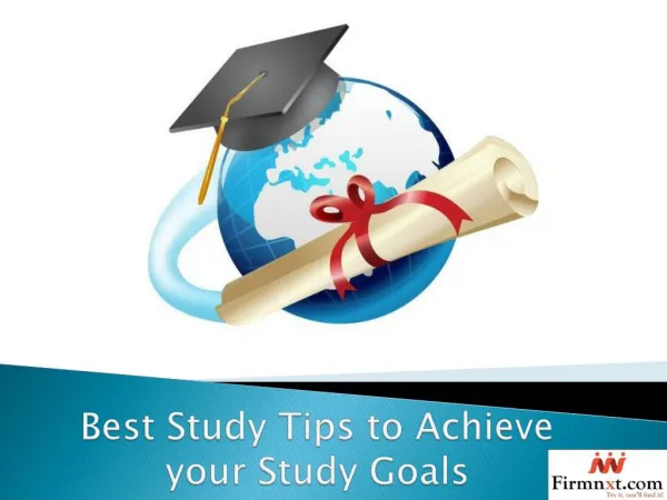 Best Study Tips to Achieve your Study Goals