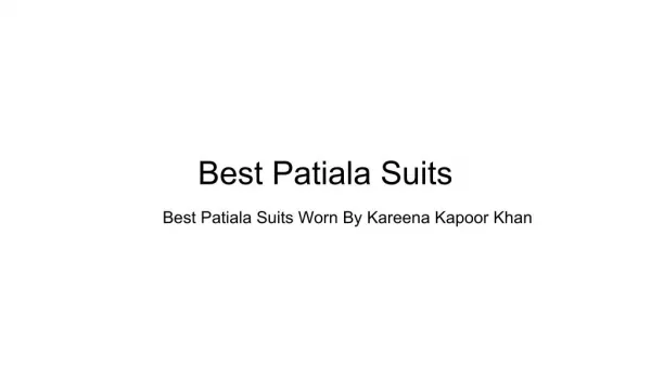 Best Patiala Suits Worn By Kareena Kapoor Khan
