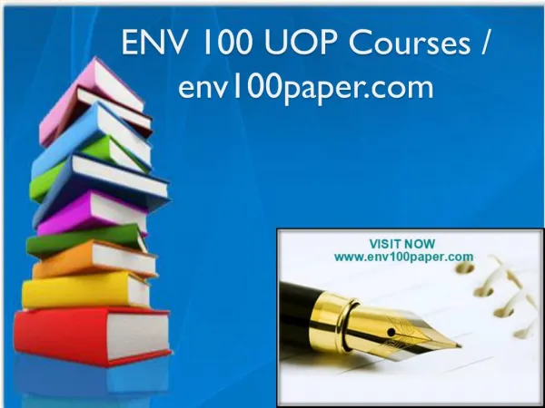 ENV 100 UOP Courses / env100paper.com