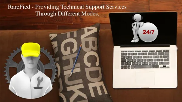 RareFied- Providing Technical Support Services Through Different Modes