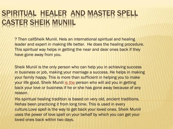Spiritual Healer and Master Spell Caster Sheik Muniil