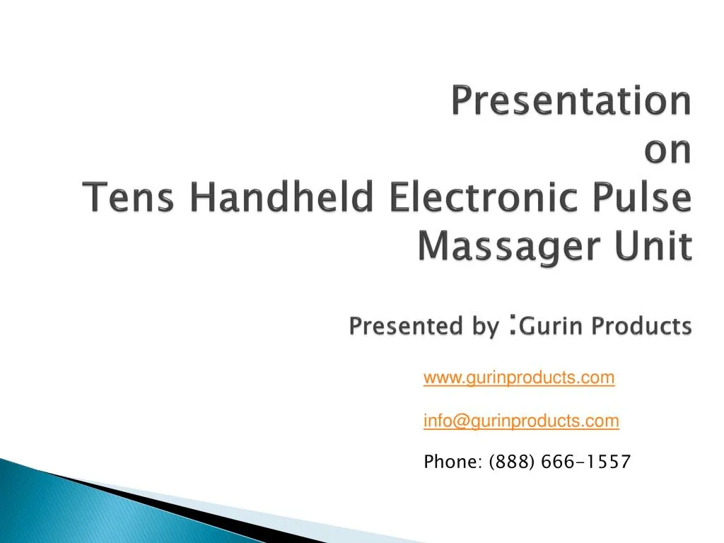 presentation on tens handheld electronic pulse massager unit presented by gurin products