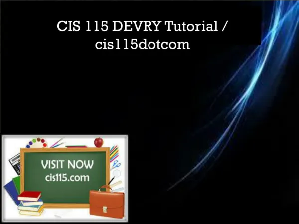 CIS 115 DEVRY Tutorial / cis115dotcom