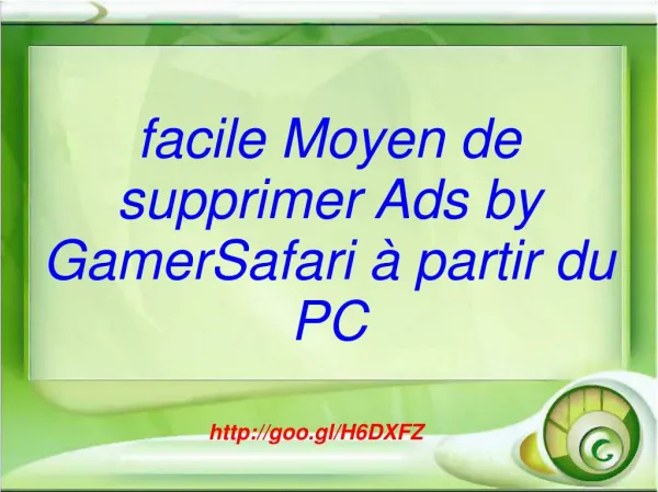 Directives pour supprimer Ads by GamerSafari