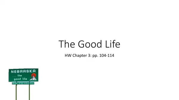 Honest Work: Chapter 3 Good Life Cont.