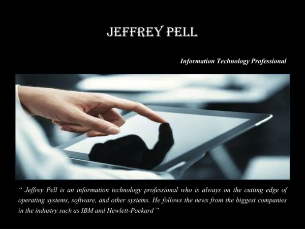 Jeffrey Pell - Information Technology Professional