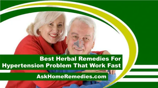 Best Herbal Remedies For Hypertension Problem That Work Fast