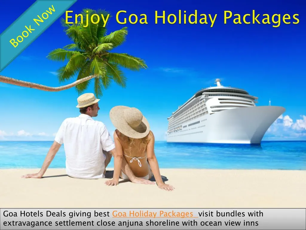 enjoy goa holiday packages